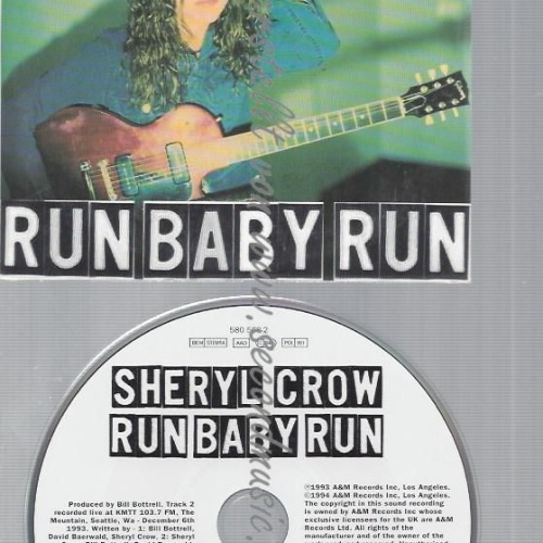 CD--, PLUS 'LEAVING LAS VEGAS [ACOUSTIC]'-/ SHERYL CROW--RUN BABY RUN -