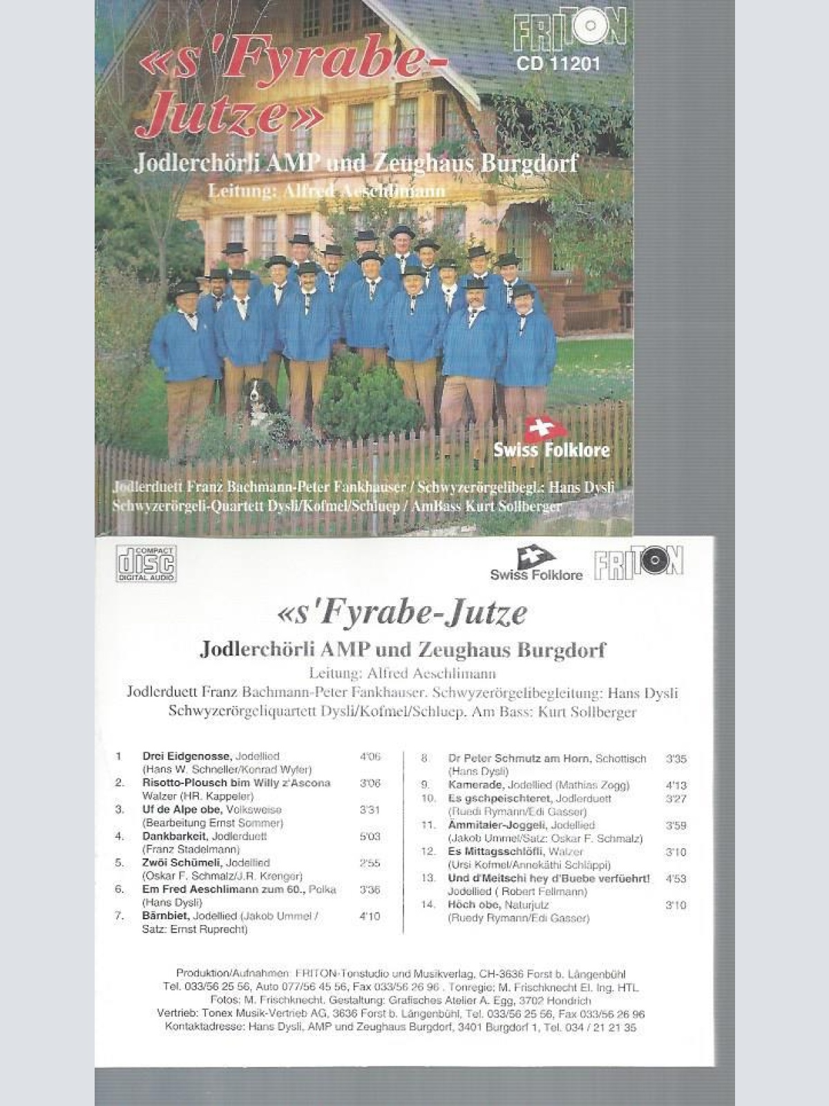 CD--S FYRABE JUTZE JODLERCHÖRLI AMP UND ZEUGHAUS BURGDORF