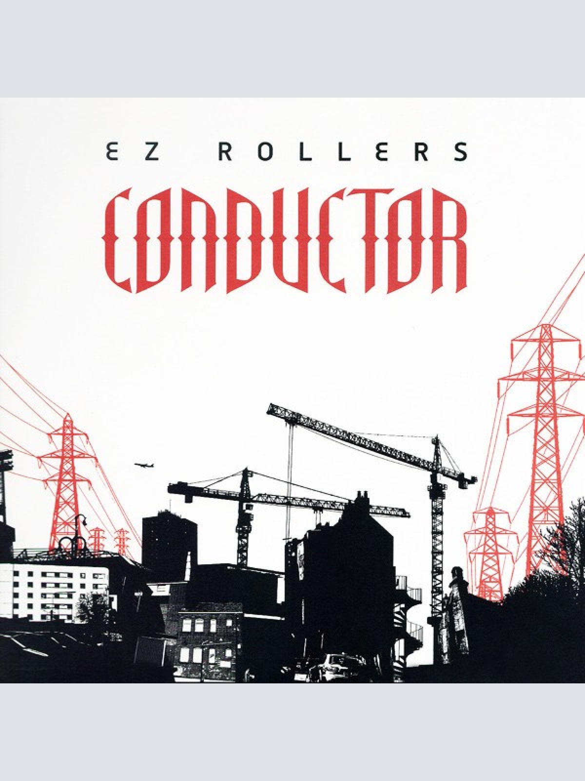 CD, Album E Z Rollers* - Conductor