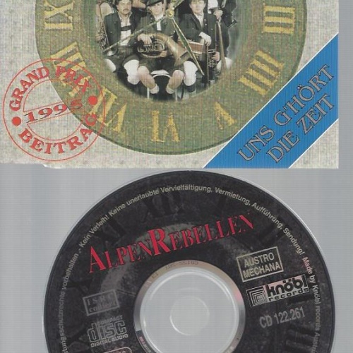 CD-ALPENREBELLEN UNS GEHÖRT DIE ZEIT