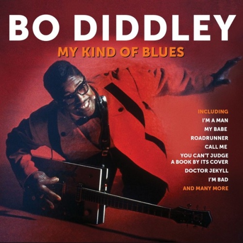 2xCD, Comp Bo Diddley - My Kind Of Blues