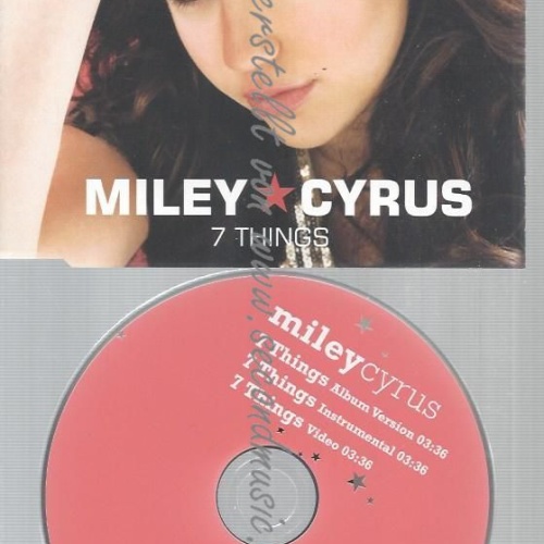 CD--MILEY CYRUS-- 7 THINGS -SINGLE-