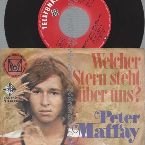 7"  Peter Maffay  Welcher Stern Steht Über Uns