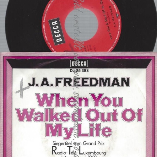 7"  J.A. Freedman – When You Walked Out Of My Life