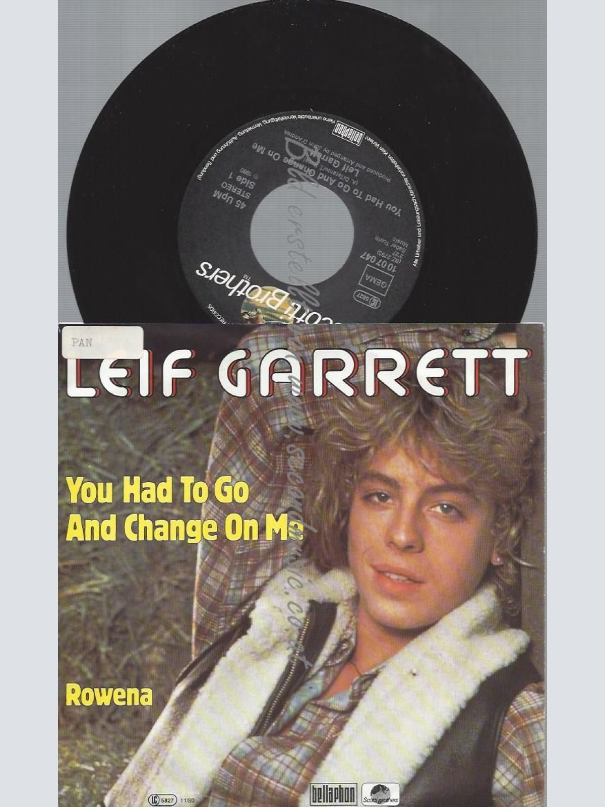 7"   Leif Garrett  You Had To Go And Change On Me