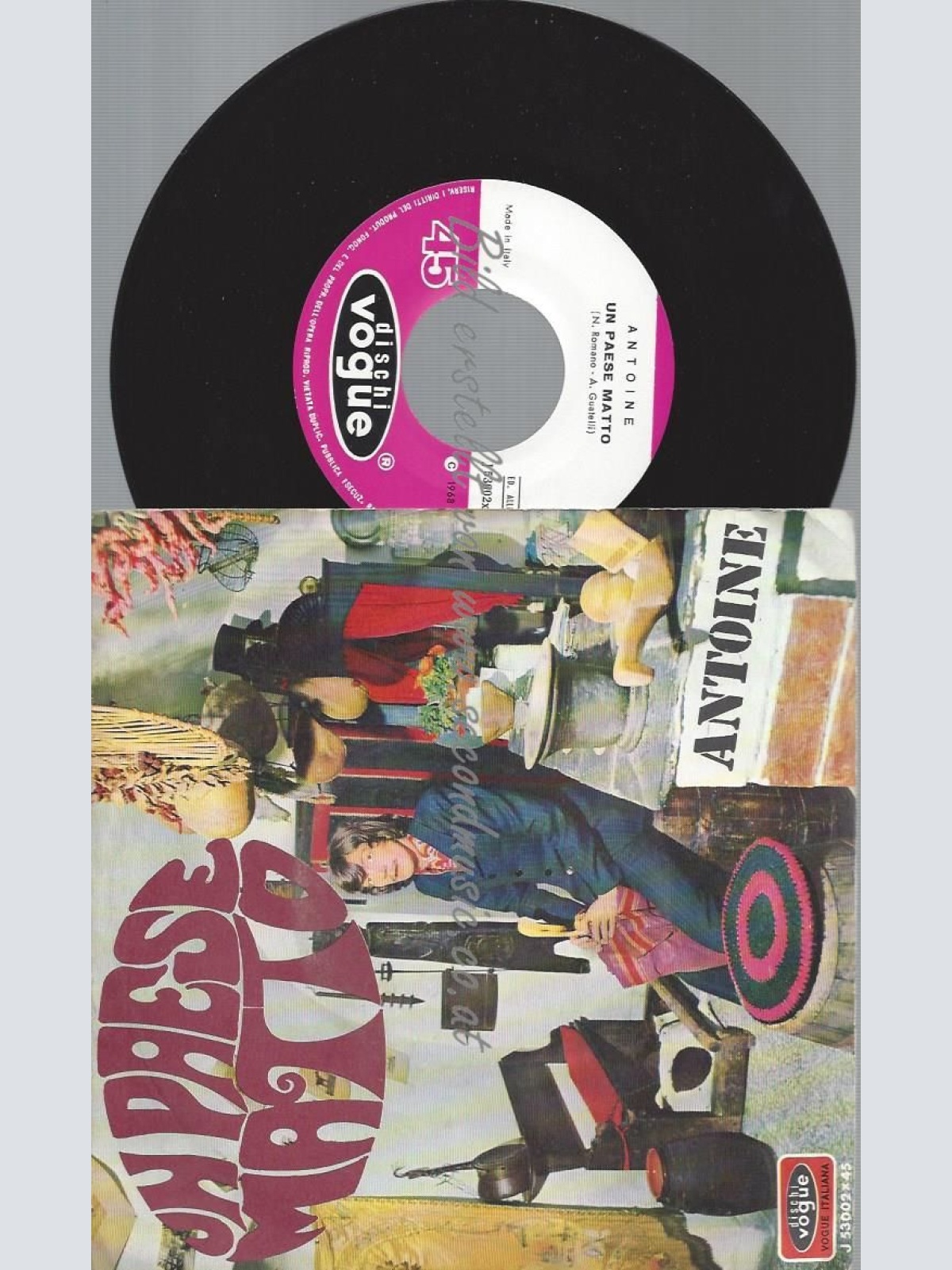 7" Antoine  Un Paese Matto