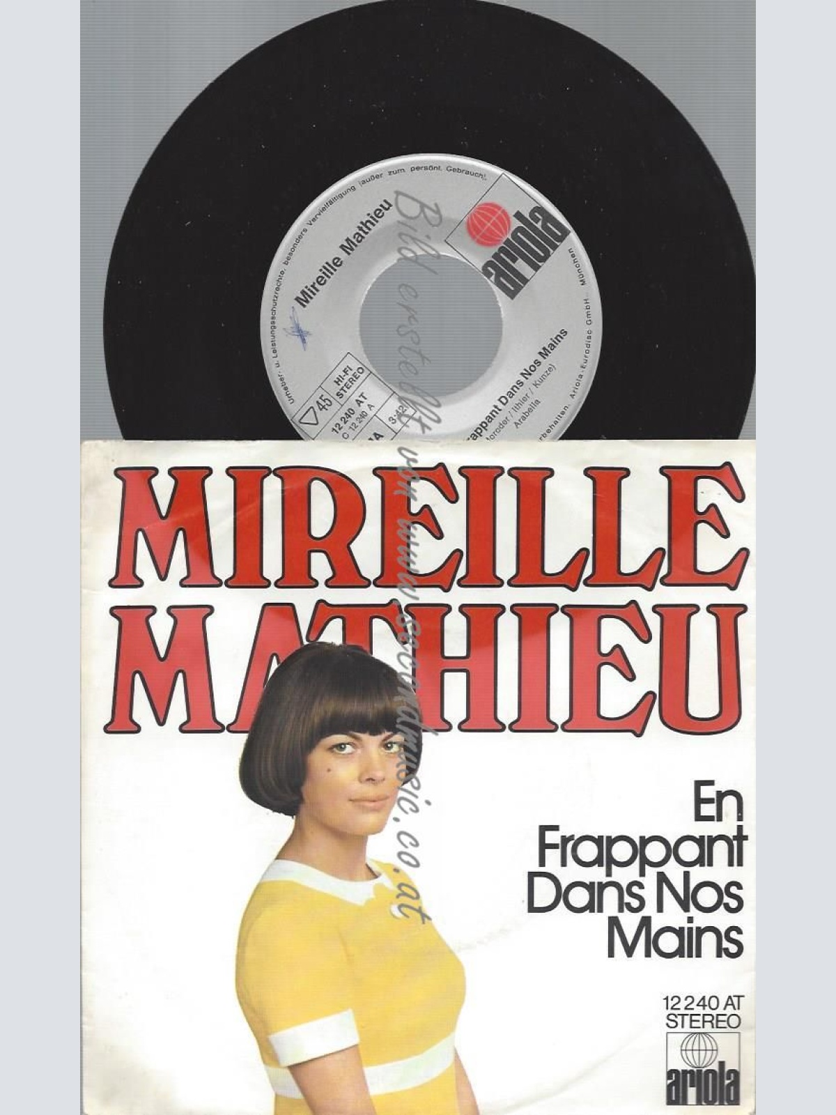 7"   Mireille Mathieu – En Frappant Dans Nos Mains