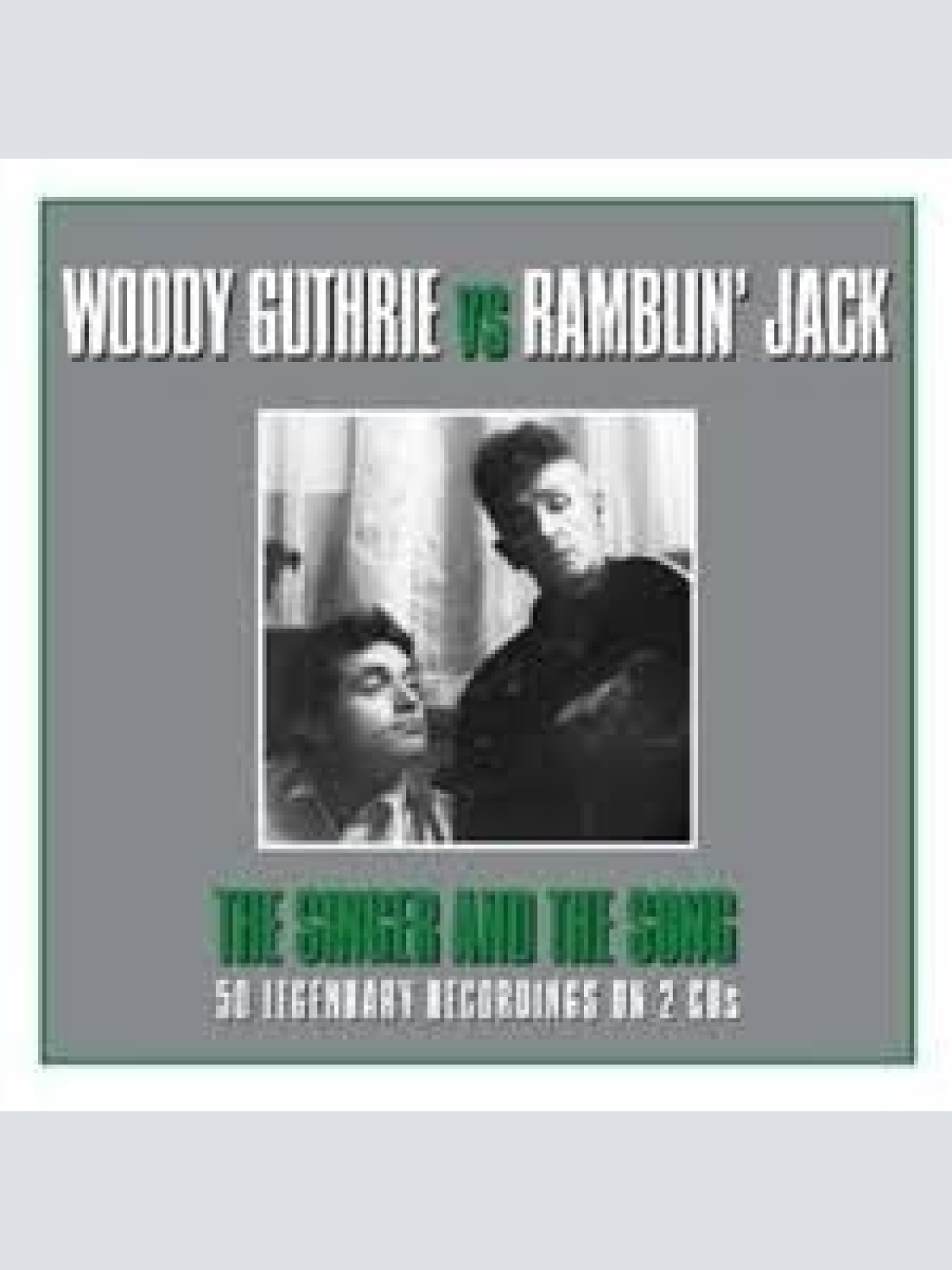 2xCD, Comp Woody Guthrie Vs Ramblin' Jack* - The Singer And The Song