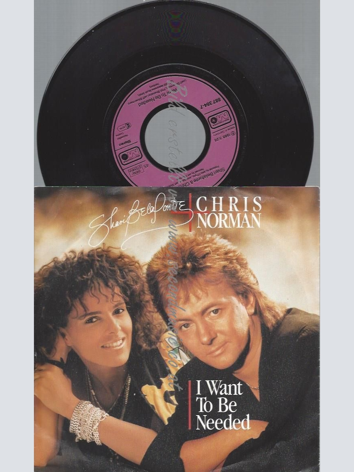 7"  Shari Belafonte & Chris Norman  I Want To Be Needed