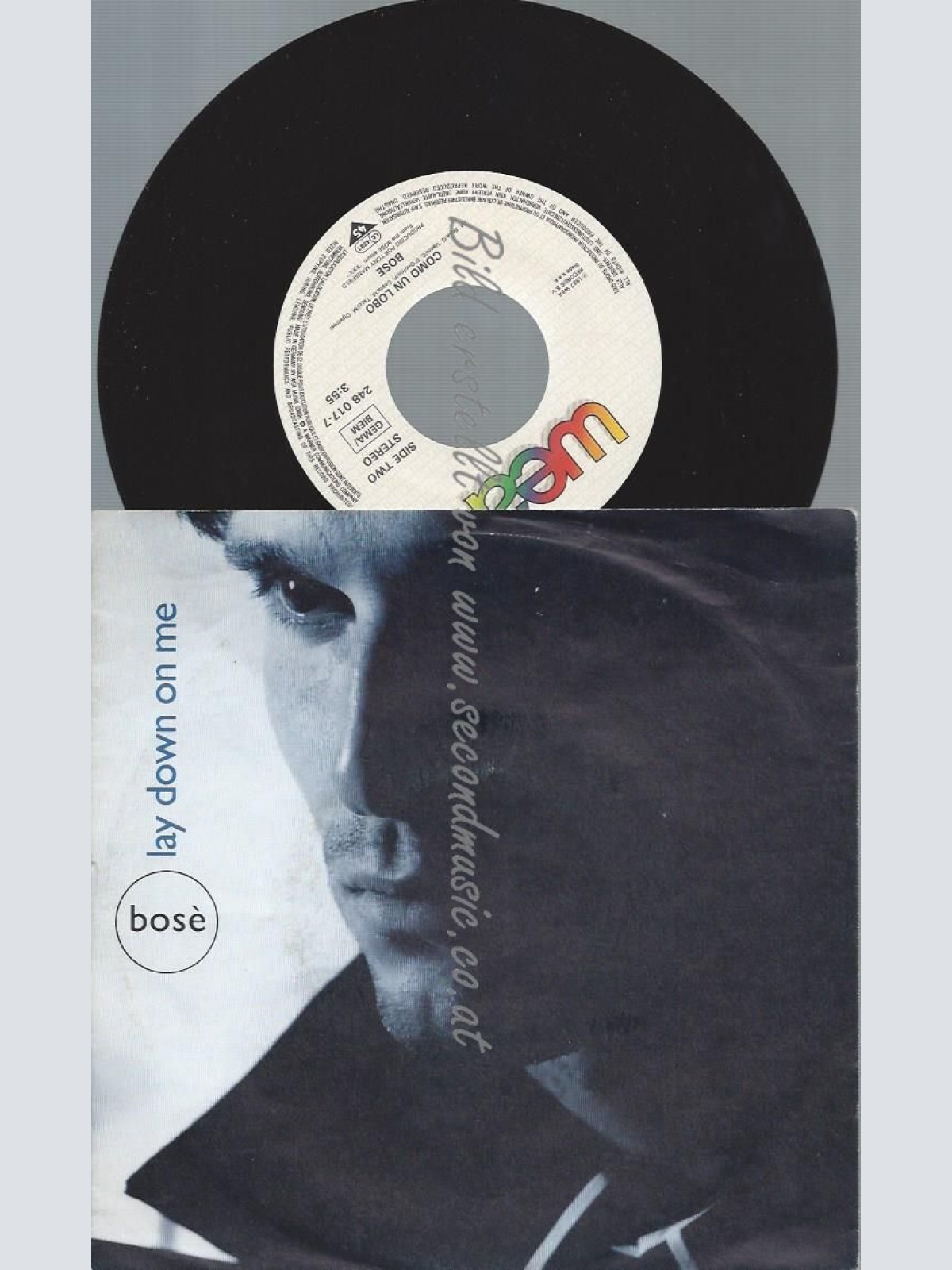 7" Bosè – Lay Down On Me