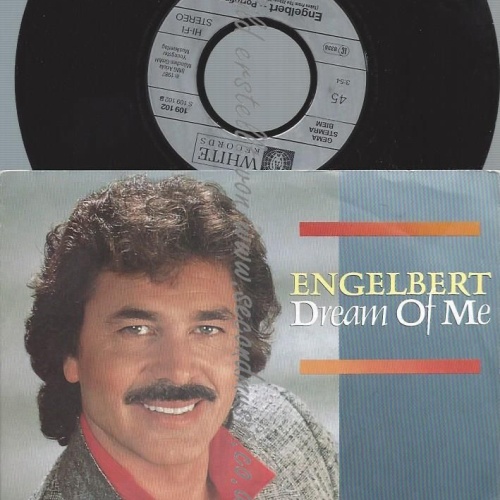 7"  Engelbert*  Dream Of Me