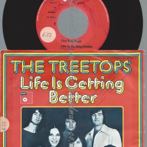 7"  The Treetops  Life Is Getting Better
