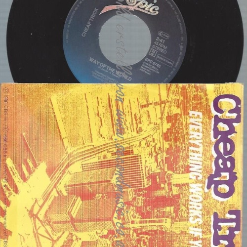7"   Cheap Trick – Everything Works If You Let It