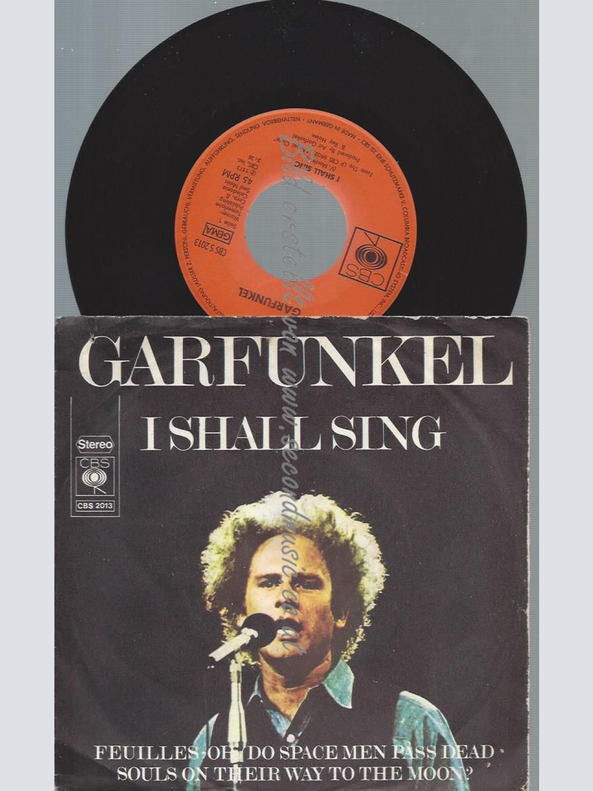 7"   Garfunkel*  I Shall Sing