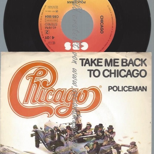 7" Chicago  – Take Me Back To Chicago