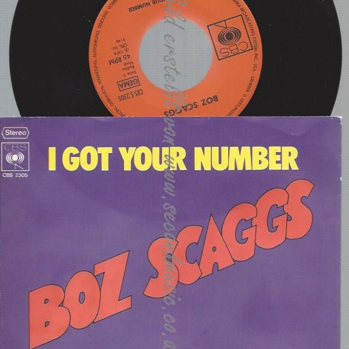 7"    Boz Scaggs  I Got Your Number