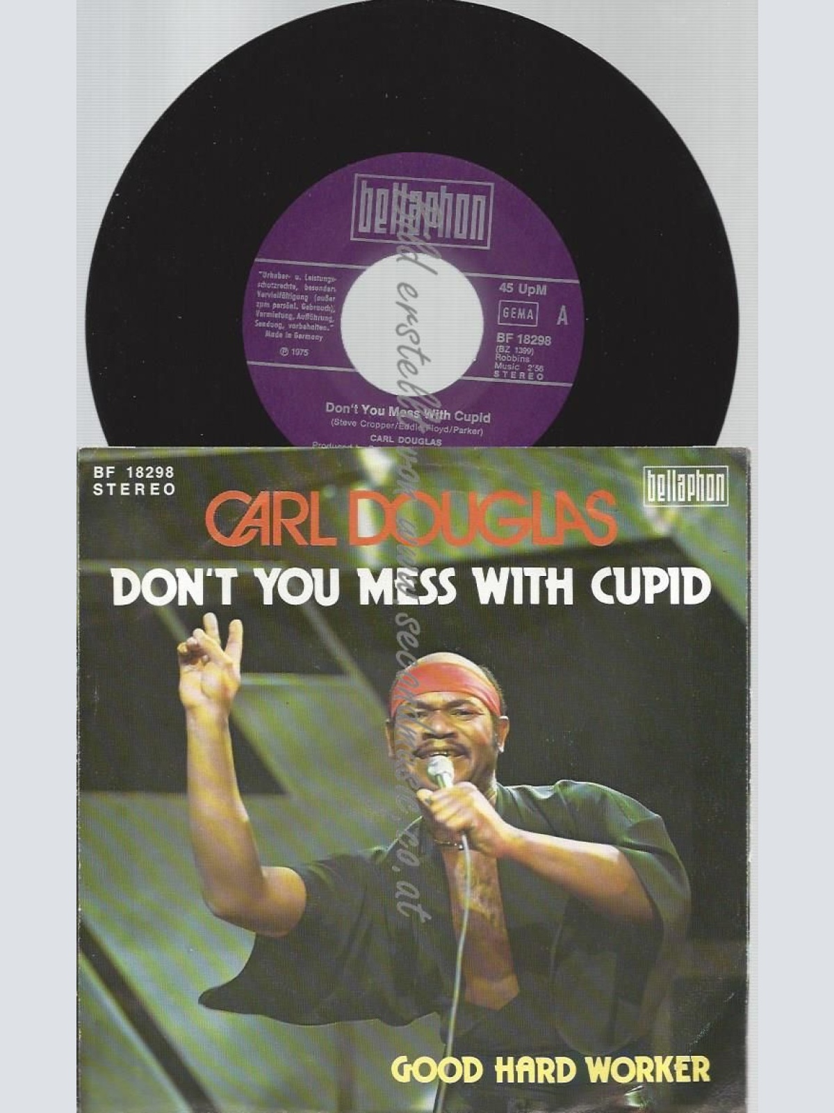 7"   Carl Douglas – Don't You Mess With Cupid