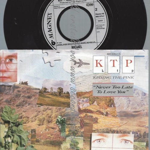 7"  KTP Never Too Late To Love You