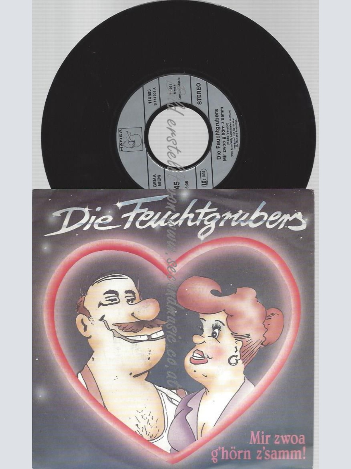 7"   Die Feuchtgrubers – Mir Zwoa G'hörn Z'samm!