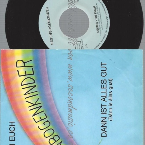 7"  REGENBOGENKINDER KEINER VON EUCH