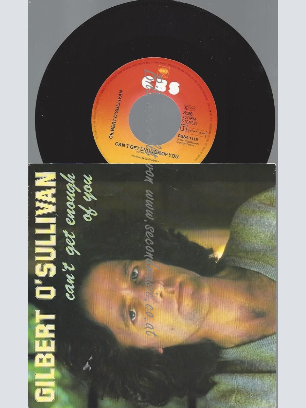 7"   Gilbert O'Sullivan  Can't Get Enough Of You