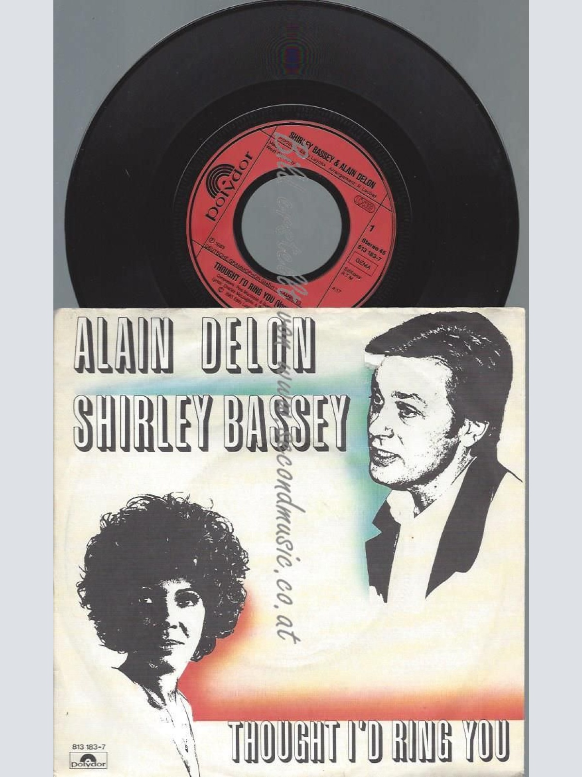 7"    Alain Delon & Shirley Bassey  Thought I'd Ring You