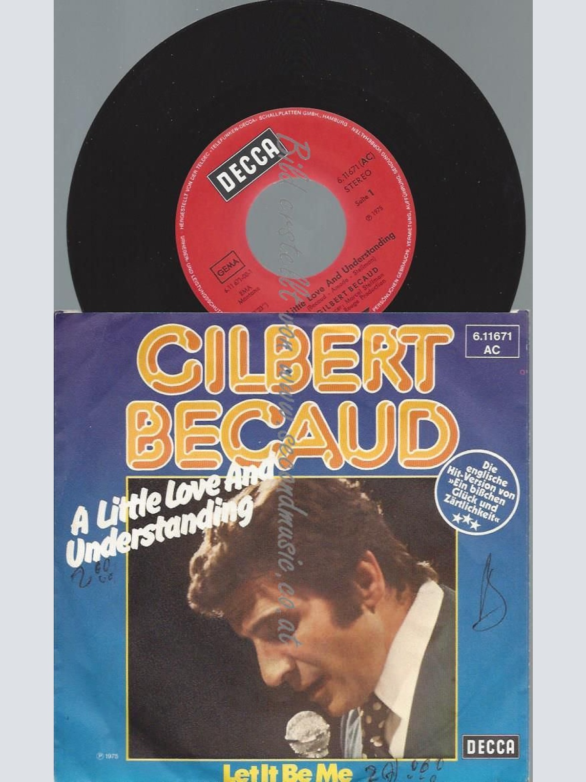 7"  Gilbert Becaud  A Little Love And Understanding