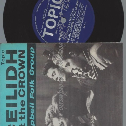 7"   The Ian Campbell Folk Group – Ceilidh At The Crown