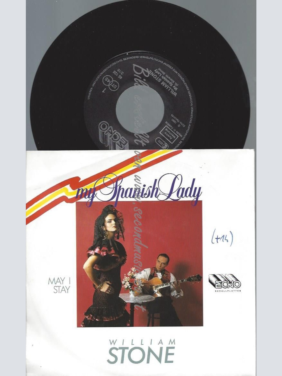 7"  MY SPANISH LADY WILLIAM STONE