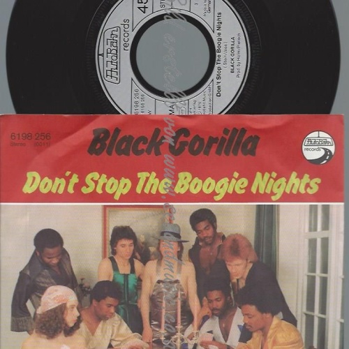 7"   Black Gorilla  Don't Stop The Boogie Nights
