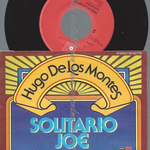 7"   Hugo De Los Montes  Solitario Joe