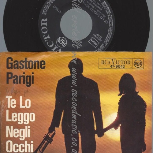 7"   Gastone Parigi E Il Suo Complesso – Te Lo Leggo Negli Occhi