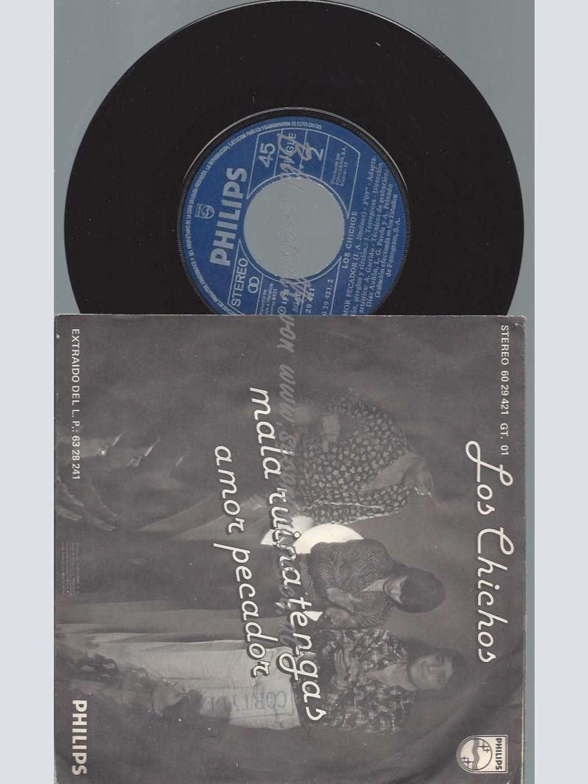 7"   Los Chichos – Mala Ruina Tengas