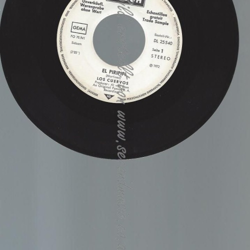 7"   Los Cuervos  El Piripipi //PROMO