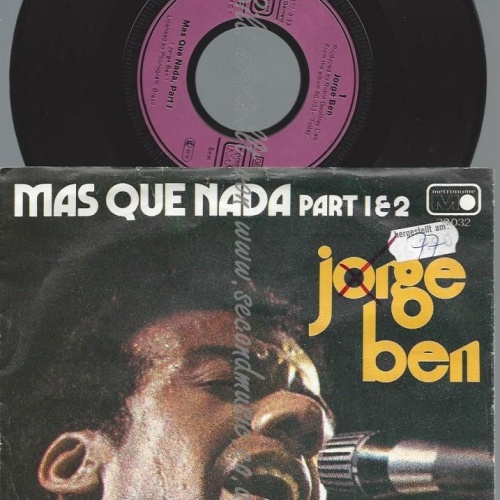7"  Jorge Ben  Mas Que Nada Part 1&2