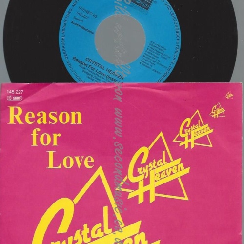 7"  Crystal Heaven – Reason For Love