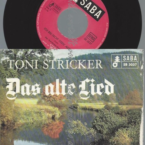 7"  Toni Stricker – Das Alte Lied