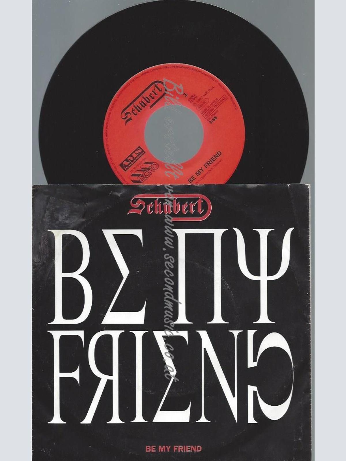 7"  Schubert    Be My Friend