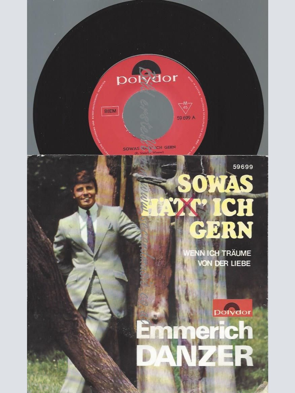 7"  Emmerich Danzer  Sowas Hätt' Ich Gern