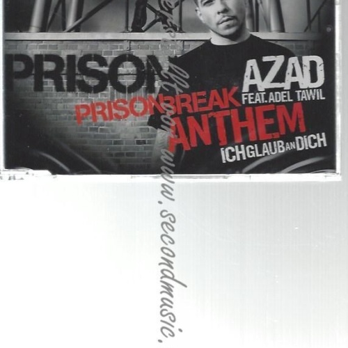 CD--AZAD--    PRISON BREAK ANTHEM -ICH GLAUB AN DICH-