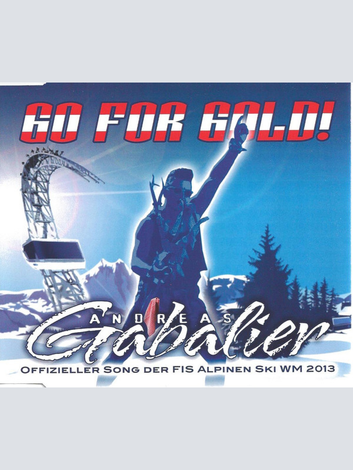 CD, Single Andreas Gabalier - Go For Gold!