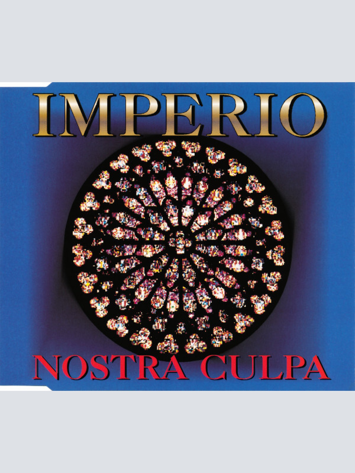 CD, Maxi Imperio - Nostra Culpa