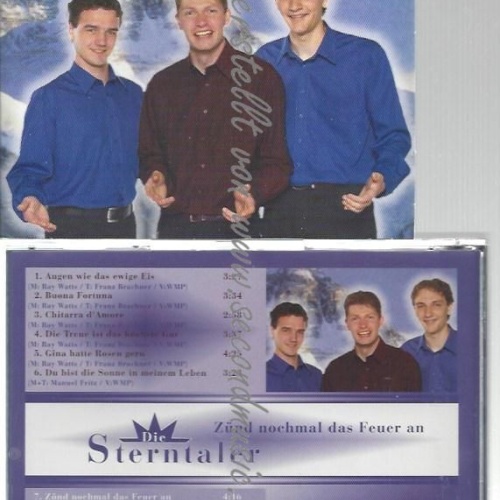 CD--DIE STERNTALER--ZÜND NOCHMAL DAS FEUER AN