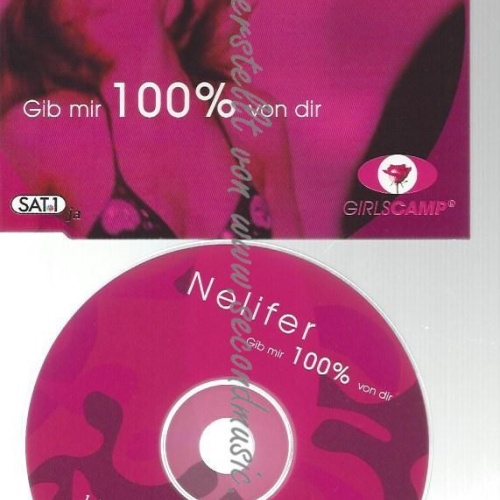 CD--DIR | SINGLE    / NELIFER--    GIB MIR 100 PROZENT VON