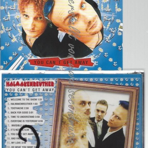 CD--HALMAKENREUTHER--    YOU CAN'T GET AWAY