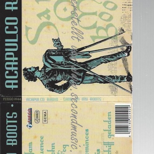 CD--ACAPULCO RADIO--    SAND ON MY BOOTS