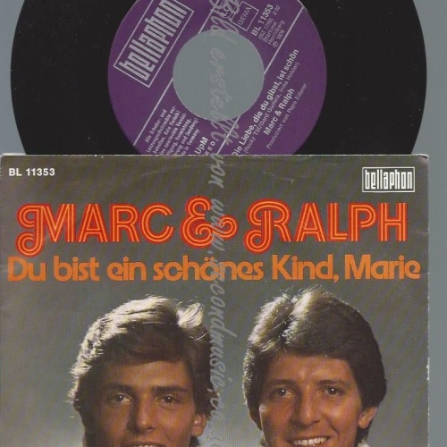 7"   Marc & Ralph  Du Bist Ein Schönes Kind, Marie