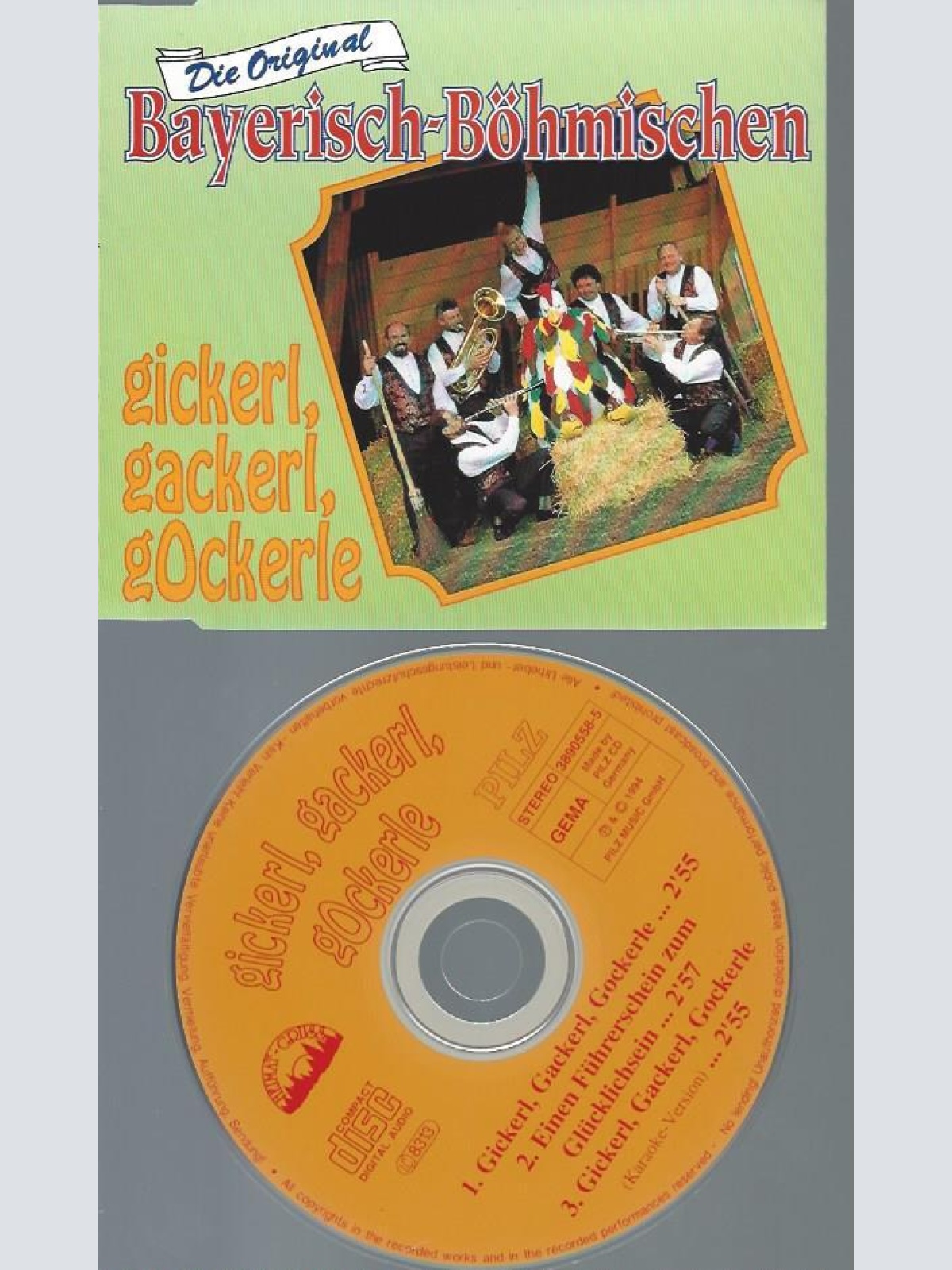CD-- DIE ORIGINAL BAYRISCH BÖHMISCHEN GICKERL GACKERL GOCKERLE