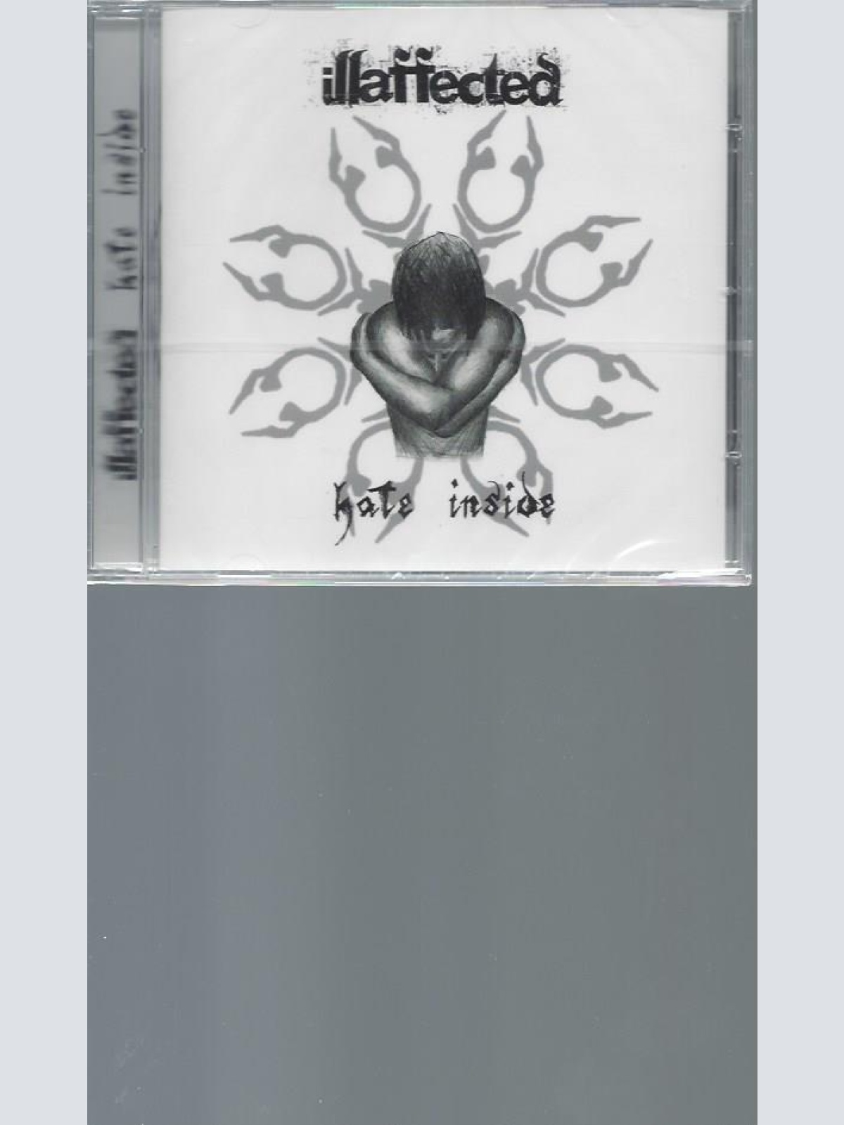 CD--ILLAFECTED HATE INSIDE