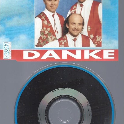 CD--DIE ZILLERTALLER ZILLERTALER JODLERTRIO DANKE
